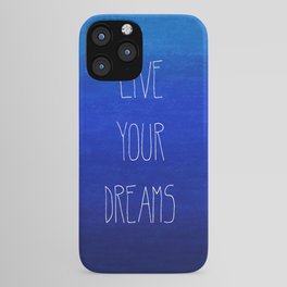 Dream iPhone Case