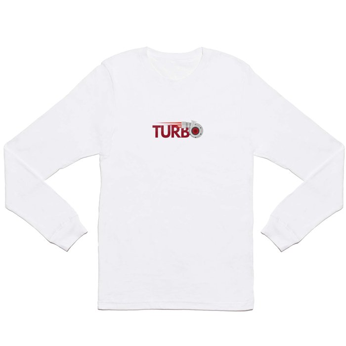 Turbo Boost turbocharger tuning gift idea xmas Long Sleeve T Shirt