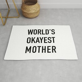 World's Okayest Mother Rug