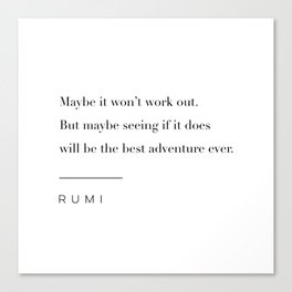 The Best Adventure Ever Quote by Rumi Canvas Print