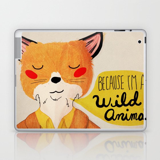 Because I'm a Wild Animal Laptop & iPad Skin