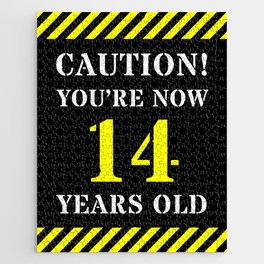 [ Thumbnail: 14th Birthday - Warning Stripes and Stencil Style Text Jigsaw Puzzle ]
