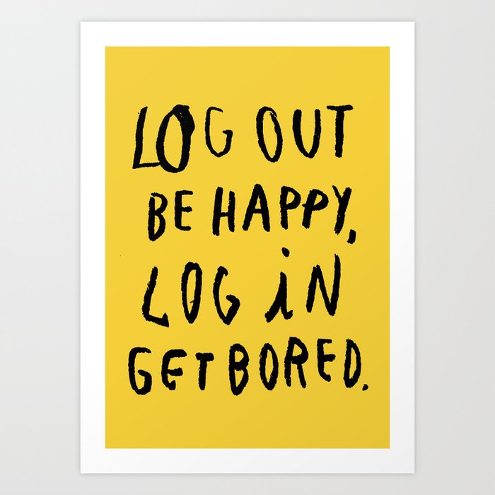 log out art print