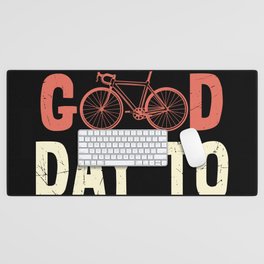 Its a good day to ride cool retro cyclist quote Desk Mat