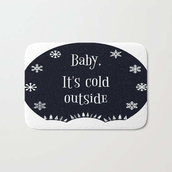 Baby, It's Cold Outside Bath Mat