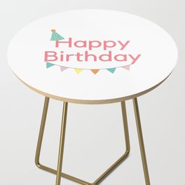 Happy birthday Side Table