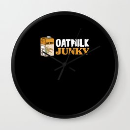 Oat Milk Junkie | Oat Drink Lactose-free & Vegan Wall Clock
