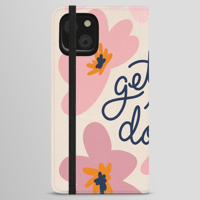 Get Shit Done iPhone Wallet Case