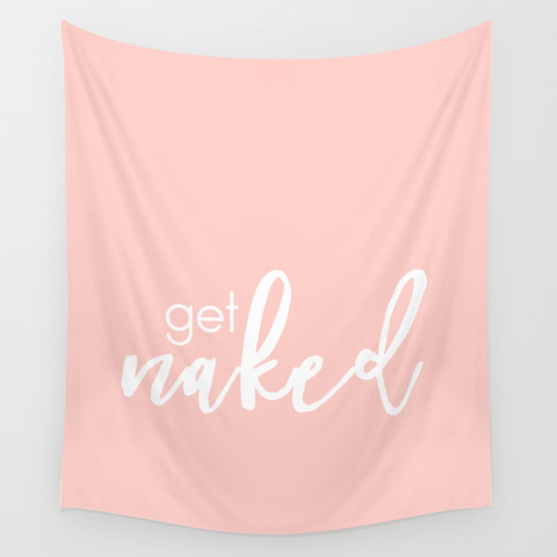 Bathroom Decor Get Naked White On Light Pink Wall Tapestry By
