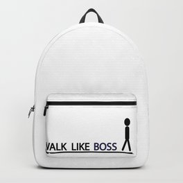 walk like boss text logo Backpack