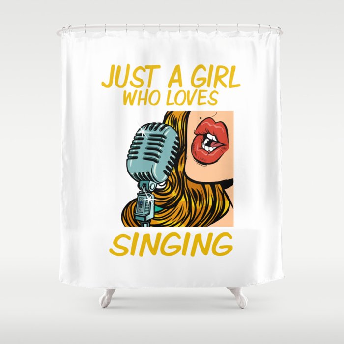 Just a Girl Who Loves Singing (Pop Art) Shower Curtain