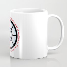 SteveTony - Encircling Quotes Coffee Mug