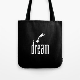 Dream Tote Bag