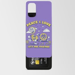 Peace & Love - Let's Vibe Together Android Card Case