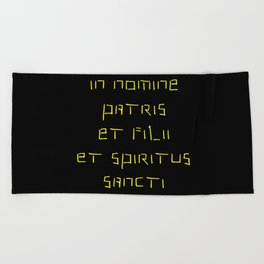In nomine patris et filii et spiritus sancti 2 Beach Towel