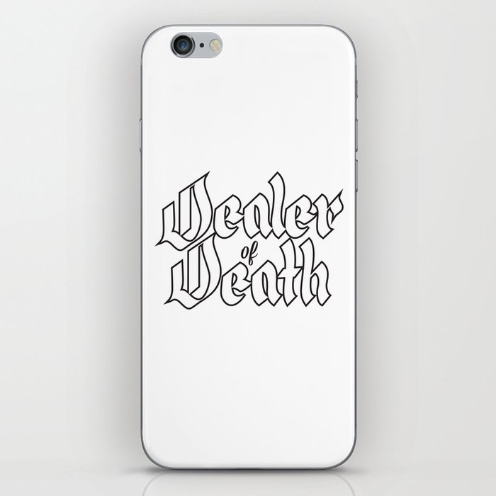 Dealer of Death iPhone Skin