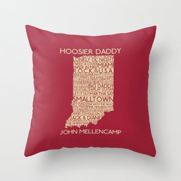 Hoosier Daddy, John Mellencamp, Indiana map art Throw Pillow