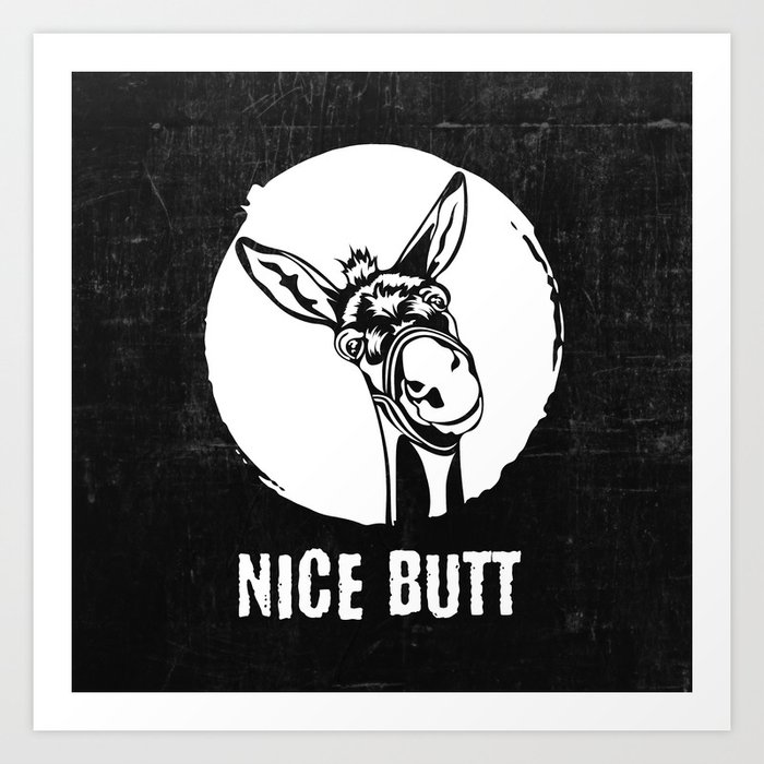 Nice Butt Cute Donkey Funny Bathroom Wall Decor Art Print