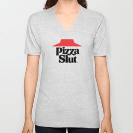 Pizza Slut V Neck T Shirt