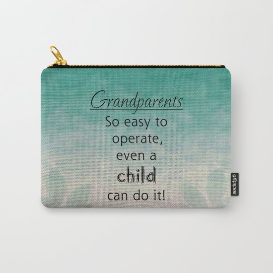 Easy Grandparents Carry-All Pouch