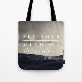Set Your Mind On Things Above - Colossians 3:2 Tote Bag