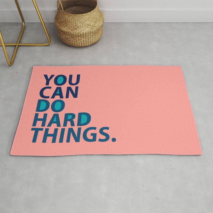 You Can Do Hard Things-Typography- Blue and Aquamarine on Pink  Rug