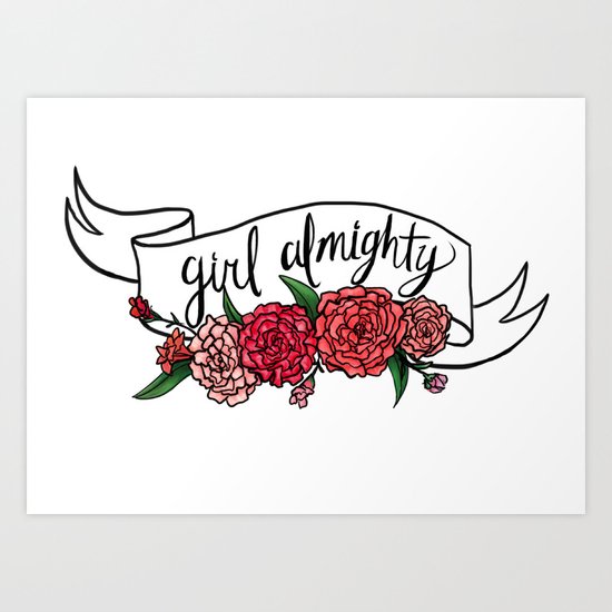 girl almighty Art Print