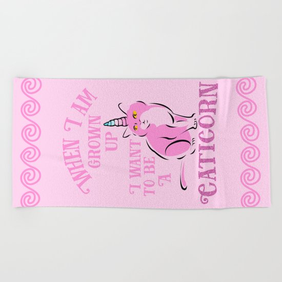 I want to be a Caticorn Pink Art Beach Towel