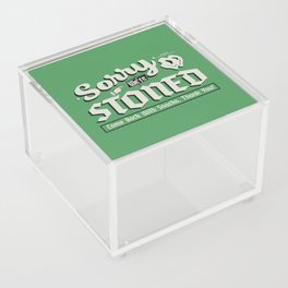 Sorry We're Stoned, Come Back With Snacks | Vintage Sign Weed Print Acrylic Box