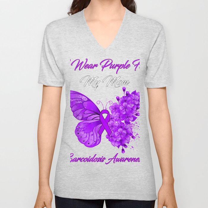 Butterfly I Wear Purple For My Mom Sarcoidosis Awareness T-Shirt. V Neck T Shirt