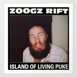 Zoogz Rift - Island of Living Puke Art Print