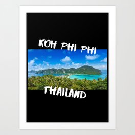 Koh Phi Phi Art Print