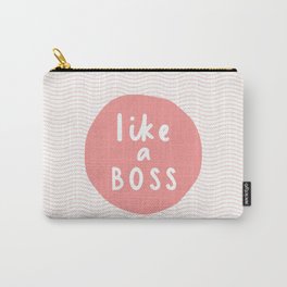 Like a Boss inspirational motivational typography home wall bedroom decor in peach pink peach Carry-All Pouch