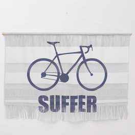 Cycling Suffer Wall Hanging