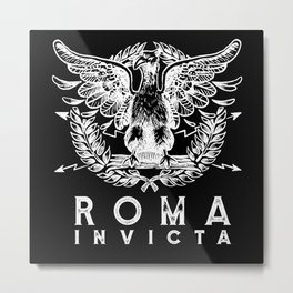 Roma Invicta Roman Empire Antique Rome Metal Print