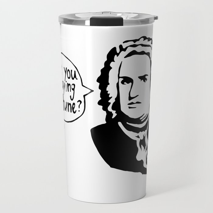 Are You Playing In Tune? No! Travel Mug