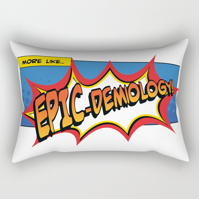 EPIC-demiology! Rectangular Pillow