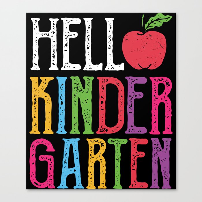 Hello Kindergarten Back To School Canvas Print