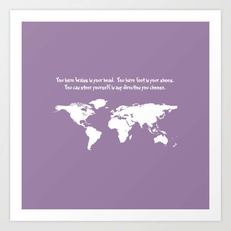 World Map With Dr Seuss Quote Art Print By Dustinhall Society6