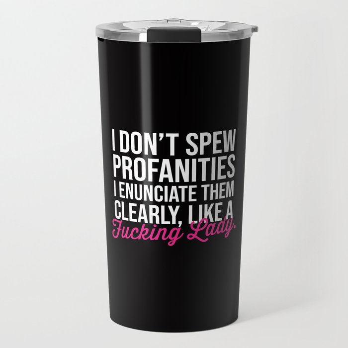 Profanities, Funny Sayings Travel Mug