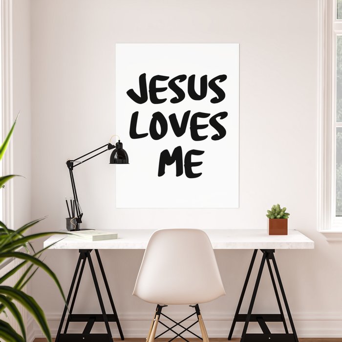 Jesus Loves Me Art Print Home Decor Wall Art Poster D 