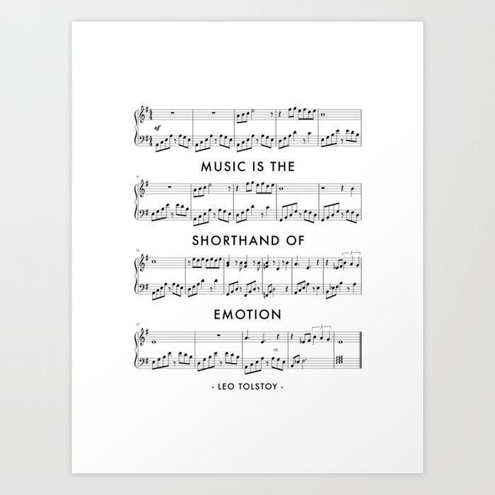 Music Is The Shorthand Of Emotion Leo Tolstoy Quote Art Print By Typologie Paper Co Society6