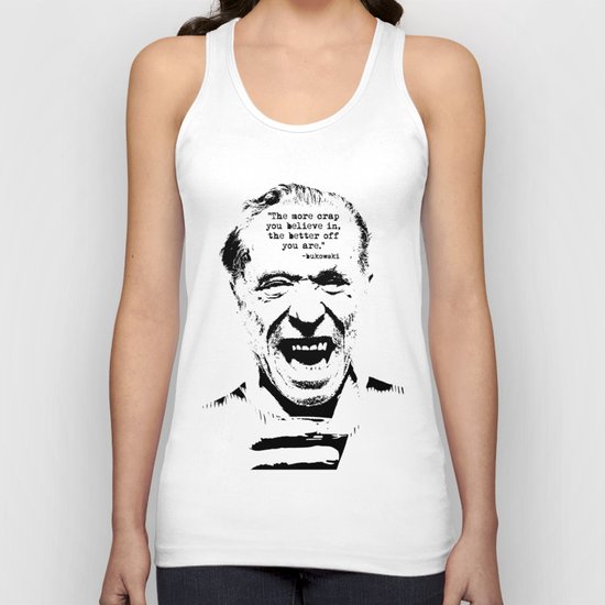 Charles Bukowski Quote Crap Unisex Tank Top