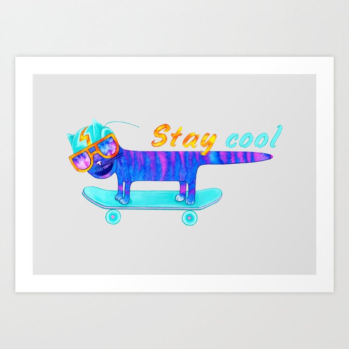 Cat Stay Cool Art Print
