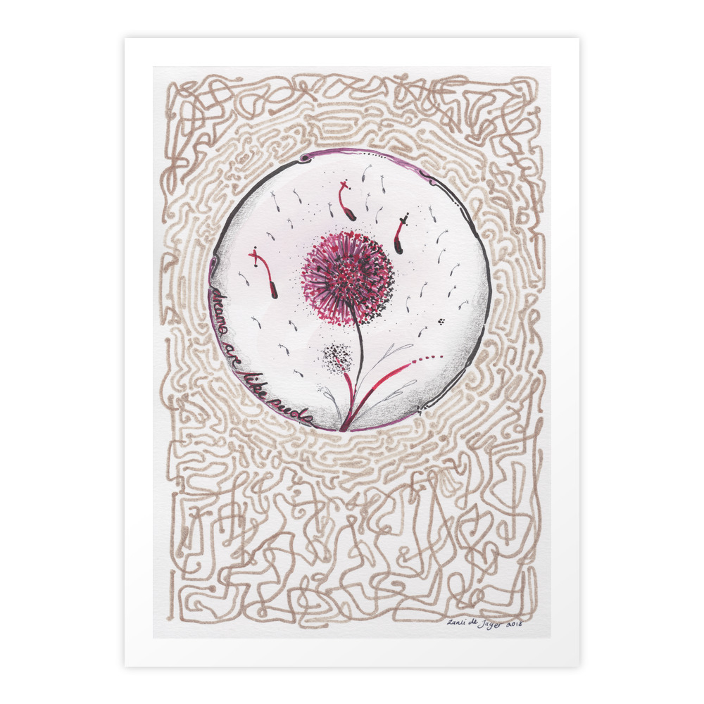 Dreams Are Like Seeds Art Print by beautifulaccess