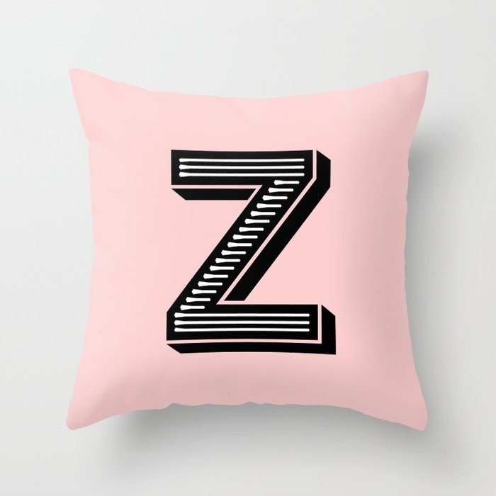 Letter Z In Pink Throw Pillow By Thesweetescape Society6