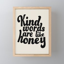 kind words Framed Mini Art Print