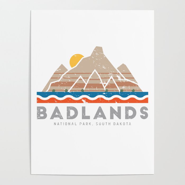 Badlands National Park, South Dakota Poster