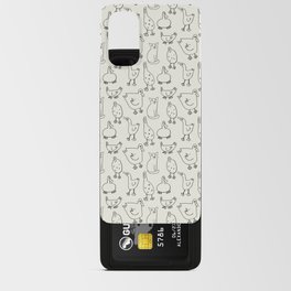 Mostly Ducks Print Android Card Case