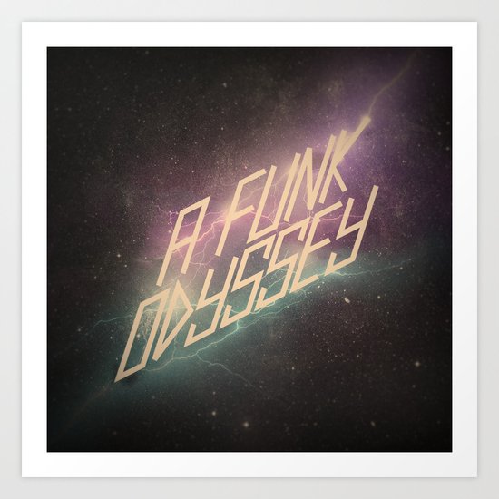 A Funk Odyssey Art Print